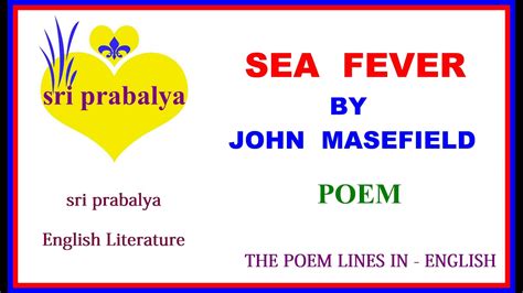 Sea Fever By John Masefield Poem Youtube