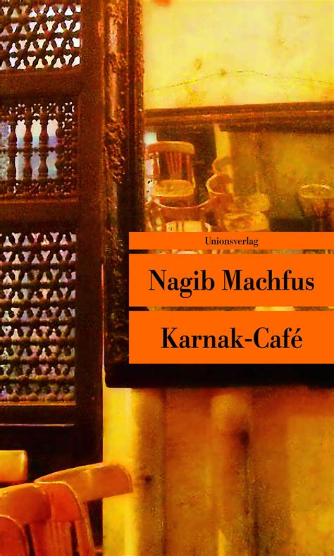Karnak Café Nagib Machfus Buch Kaufen Ex Libris