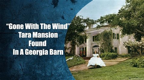 The Gone With The Wind Tara House Found In A Georgia Barn Youtube