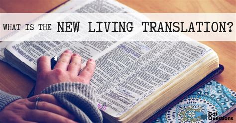 What Is The New Living Translation Nlt Bible Kingdom Publishers
