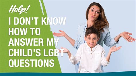 Help I Dont Know How To Answer My Childs Lgbt Questions Youtube