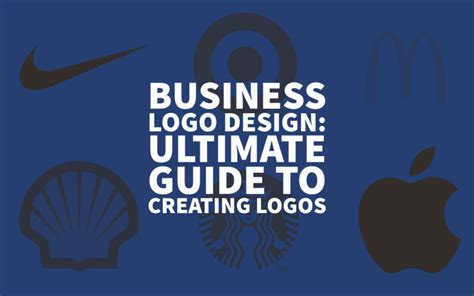 Business Logo Design A Guide To Creating Logos In 2022