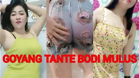 Goyang Hot Tante Bodi Mulus Abis Montok Viral 202179 Youtube