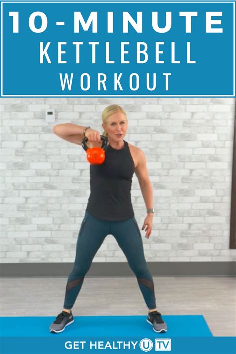 10 Minute Kettlebell Workout Circuit Get Healthy U Tv Kettlebell
