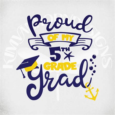 Proud Of My 5th Grade Grad Svg Fifth Grade Graduation Svg Etsy