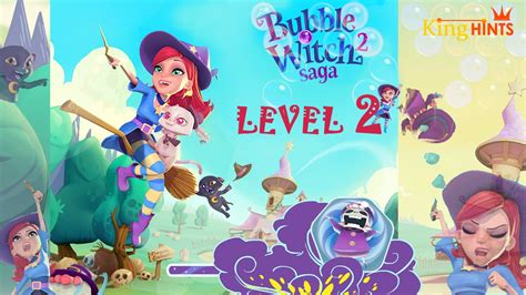 Bubble Witch Saga 2 King Hints