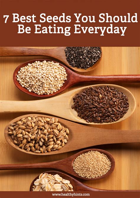 7 Best Seeds You Should Be Eating Everyday Healthy Hints