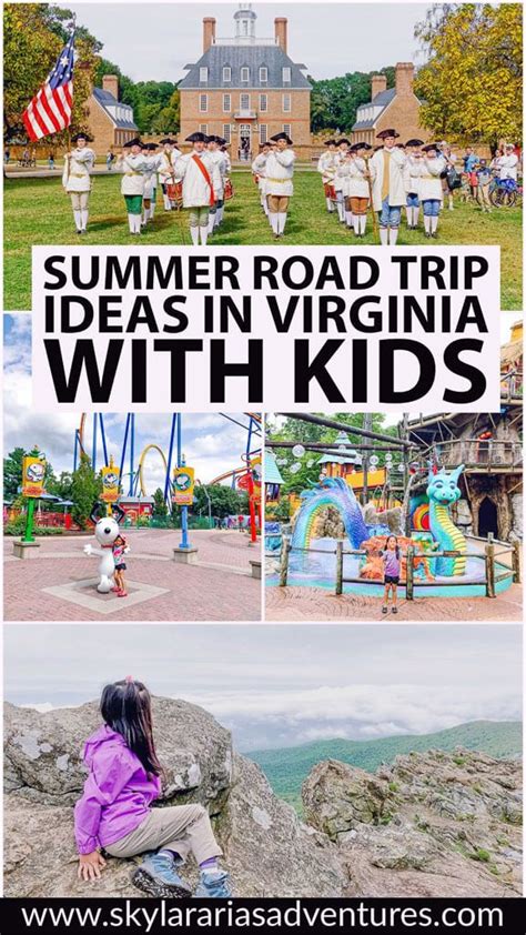 Summer Road Trip Ideas In Virginia With Kids Skylar Arias Adventures
