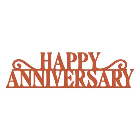 Happy Anniversary Lettering Anniversary Transparent Png And Svg Vector File