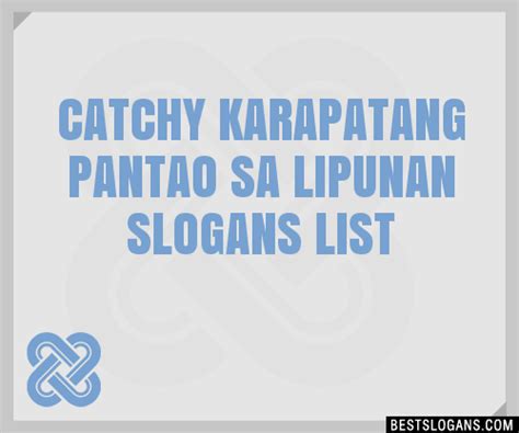 100 Catchy Karapatang Pantao Sa Lipunan Slogans 2024 Generator
