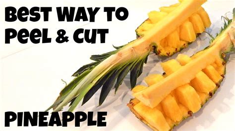 How To Peel And Cut A Pineapple Inspire To Cook Youtube