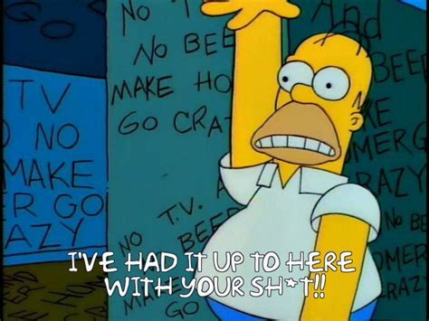 Frinkiac S07e10 Ive Had It Up To Here With Your Sht Homer