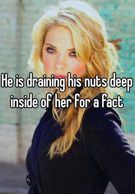 he is draining his nuts deep inside of her for a fact