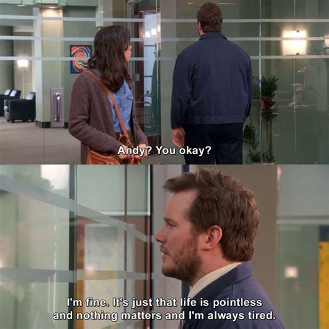 Oh Andy 😢 I Feel You Parks And Rec Memes Parks And Rec Quotes Tv