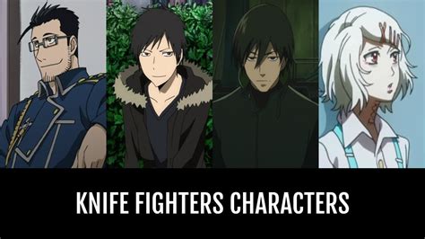 Knife Fighters Characters Anime Planet