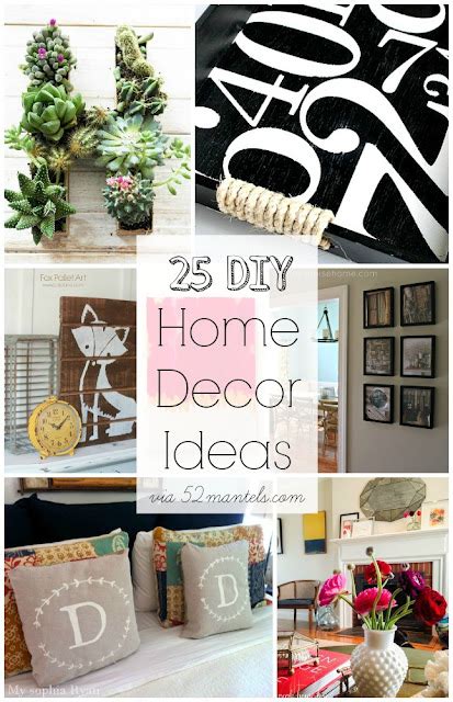 52 Mantels 25 Diy Home Decor Ideas Features