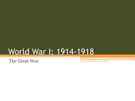 Ppt World War I 1914 1918 Powerpoint Presentation Free Download
