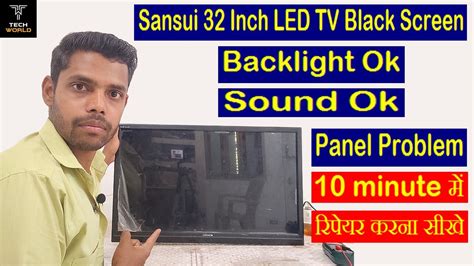 Sansui Led TV Display Problem Backlight Ok Sound Ok Led Tv Me