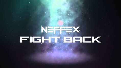 🎼neffex Fight Back Neffex Music Youtube