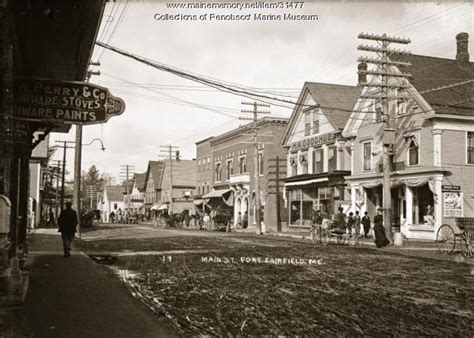 Main Street Fort Fairfield Ca 1905 Maine Memory Network