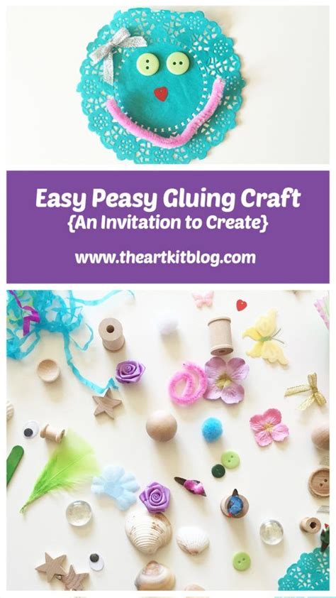 Easy Peasy Gluing Craft An Invitation To Create Create And Craft