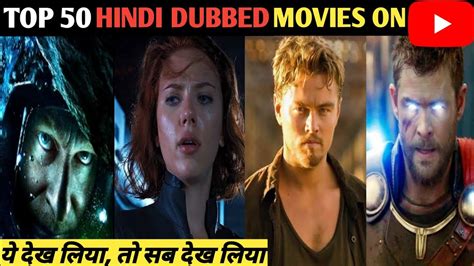 Top 50 Hollywood Hindi Dubbed Movies Available On Youtube Youtube