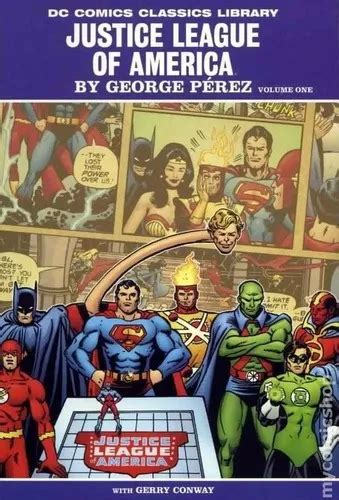 Justice League Of America By George Perez 01 Geo De George Perez