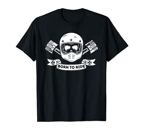 Born To Ride Motorrad Biker Motorradfahrer T Shirt Motorrad Fahren Shirts Biker