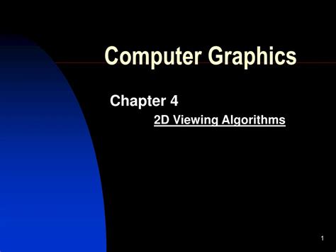 Ppt Computer Graphics Powerpoint Presentation Free Download Id9155906