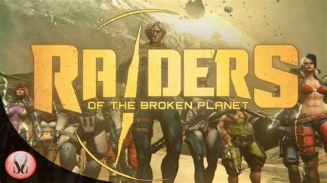 Raiders Of The Broken Planet Campaign Gameplay First Round F P