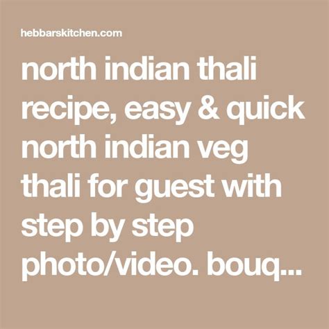 North Indian Thali Recipe Easy And Quick North Indian Veg Thali For