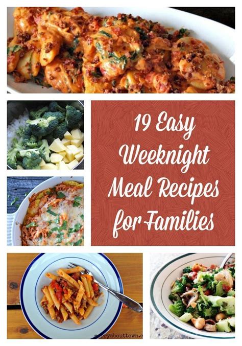 Easy Weeknight Meals For Busy Families Easy Weeknight Meals Dinner