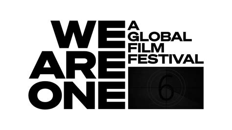 We Are One Global Festival Top Film Festivals Now Online