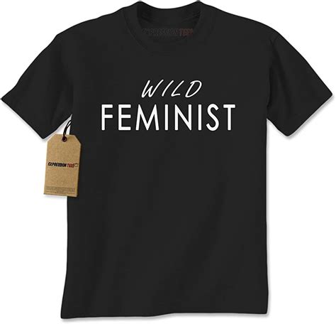 Wild Feminist Feminism S T Shirt Pilihax