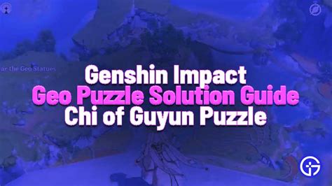 How To Solve Genshin Impact Geo Statue Puzzle How To Complete Search