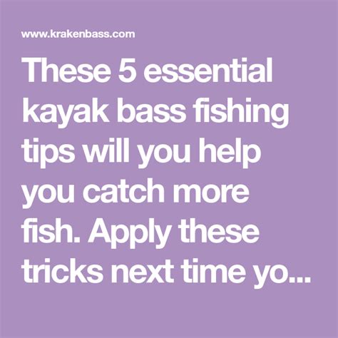 These 5 Essential Kayak Bass Fishing Tips Will You Help You Catch More