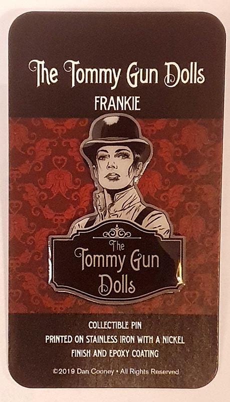 Dan Cooney Frankie Broadstreet The Tommy Gun Dolls In Karl Erik Lindkvist S Cooney Dan