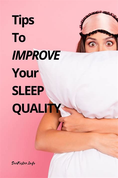 Tips To Improve Your Sleep Quality Sue Foster Wellness Lifestyle