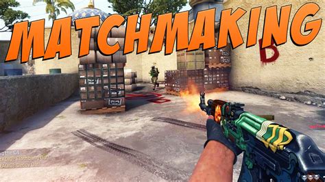 Csgo Matchmaking Highlights 26 Youtube