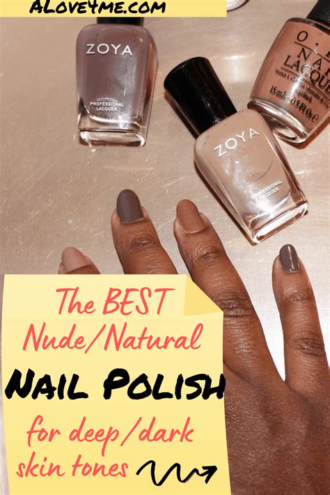 The Best Nude Nail Polish For Dark Skin ALove4Me