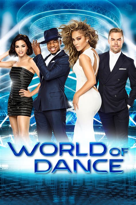 World Of Dance Tv Series 2017 2020 Posters — The Movie Database Tmdb
