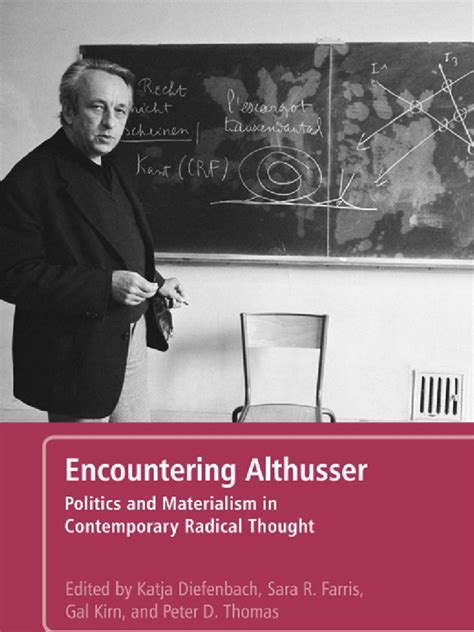 Encountering Althusser Louis Althusser Ideologies