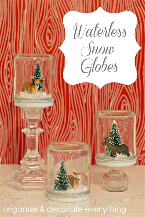 Waterless Snow Globes Organize And Decorate Everything
