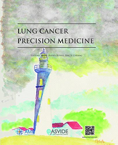 Lung Cancer Precision Medicine Ame Books