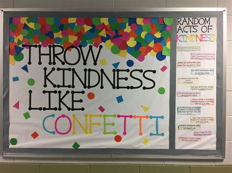 kindness bulletin board throw kindness like confetti kindness bulletin board school