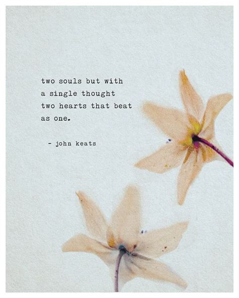 Love Quote By John Keats Two Souls With But A Single Thought Two