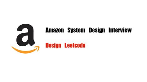 Amazon System Design Interview Question | Design Leetcode (Design OJ