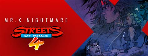 The Crusaders Realm Streets Of Rage 4 Mr X Nightmare Dlc Hits Its