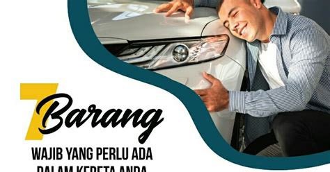 Check spelling or type a new query. 7 Barang Wajib Perlu Ada Dalam Kereta Anda