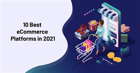 The 10 Best Ecommerce Platforms In 2021 An In Depth Review